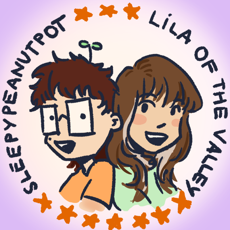 ☆ lila_of.the_valley und sleepypeanutpot ☆